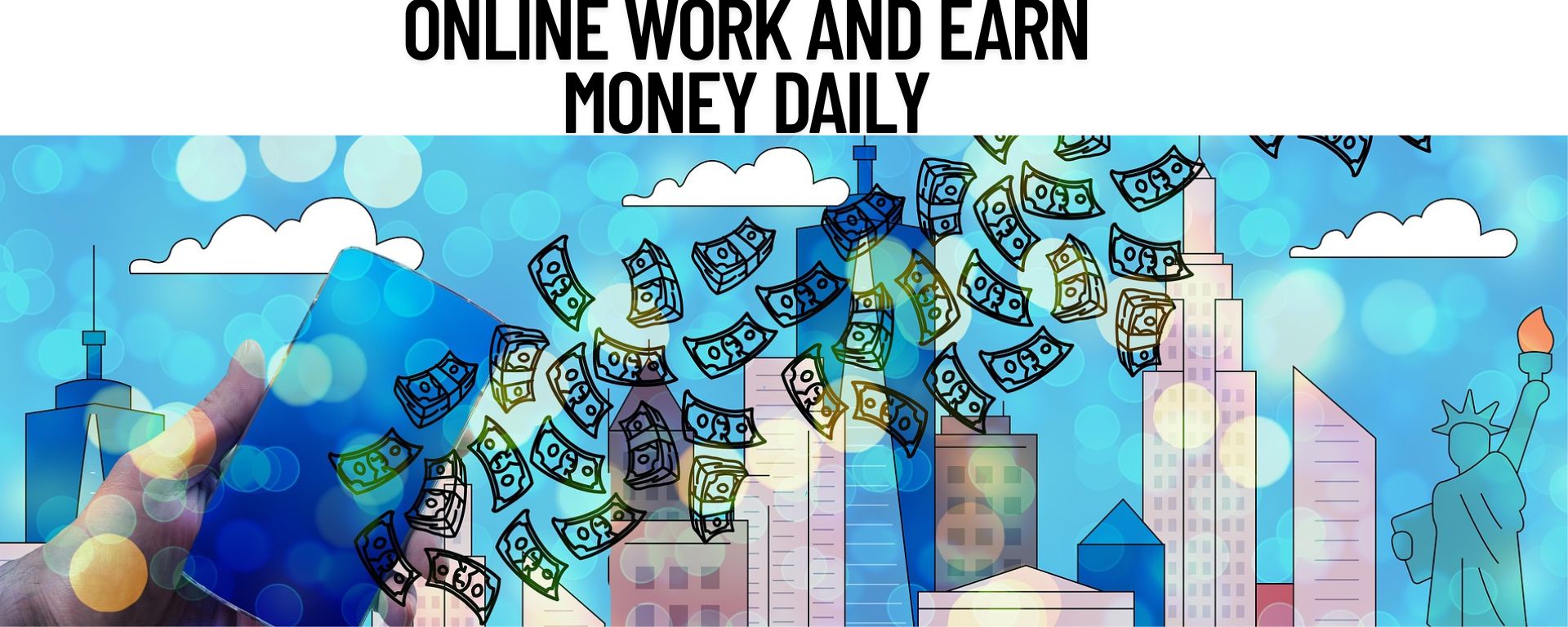 Online work and earn money daily