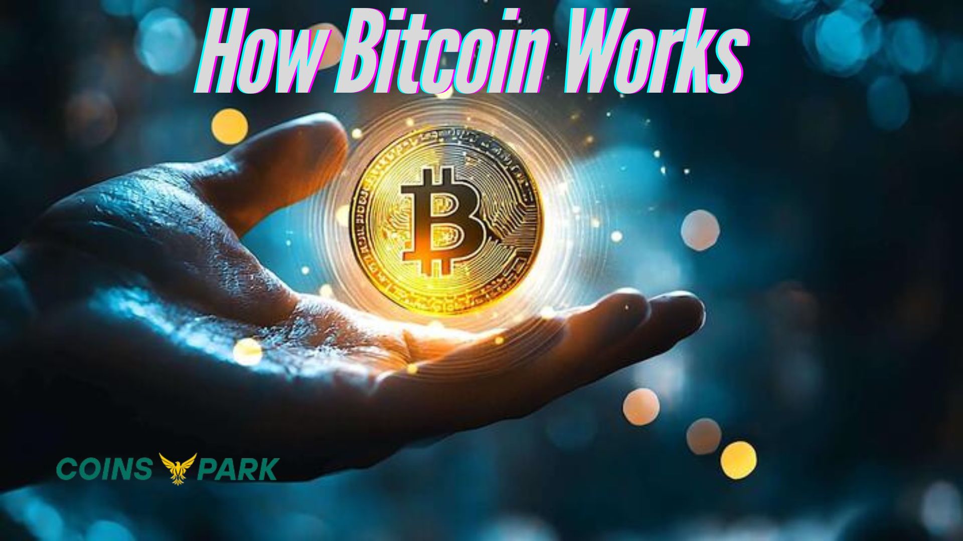 How Bitcoin Works