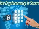 Cryptocurrency Is Secure