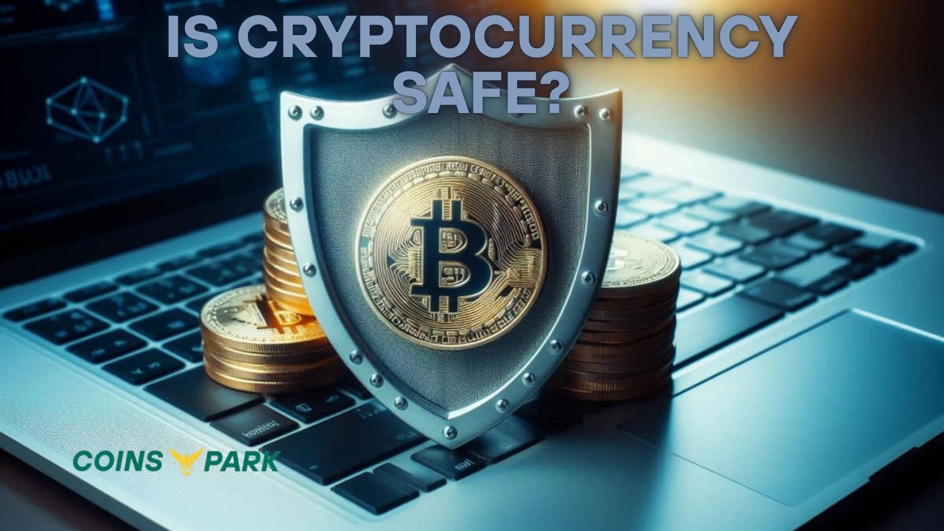 Is Cryptocurrency Safe